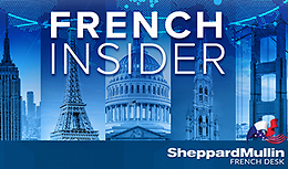 French Insider Episode 35: Antitrust in Focus: How the 2024 Election Could Impact the U.S. Antitrust Landscape with Jared Nagley of Sheppard Mullin