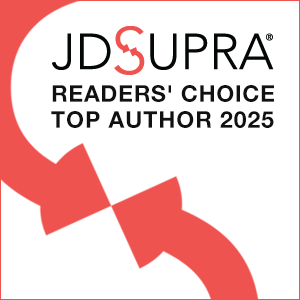 JD Supra Readers' Choice Top Author 2025